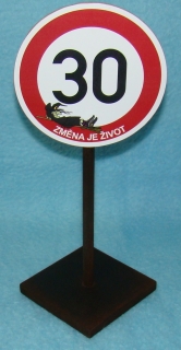 Stojan značka 30 pro ženu