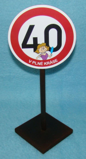 Stojan značka 40 pro ženu